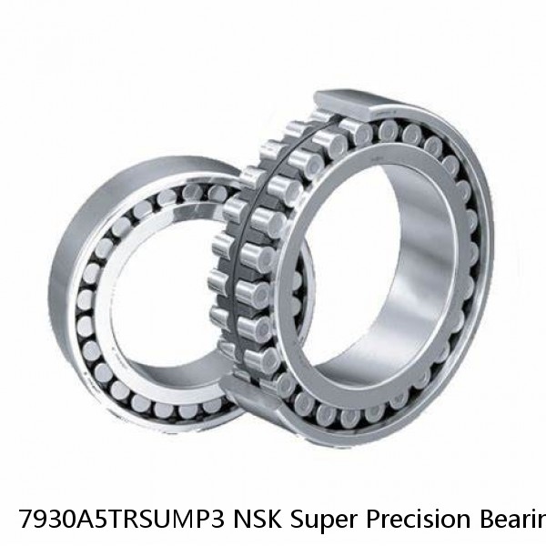 7930A5TRSUMP3 NSK Super Precision Bearings