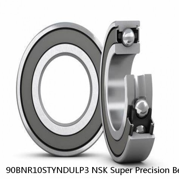 90BNR10STYNDULP3 NSK Super Precision Bearings