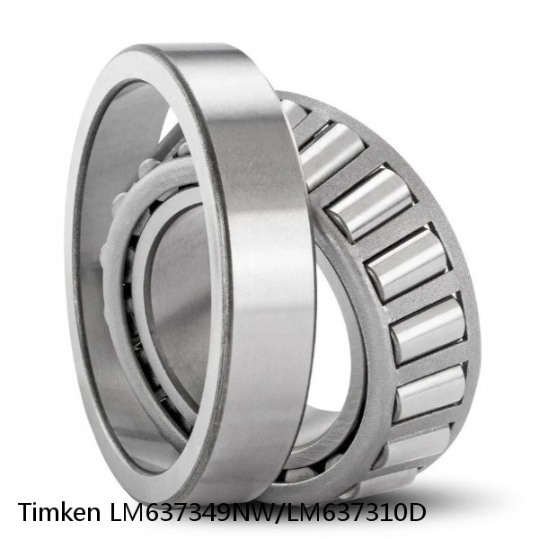LM637349NW/LM637310D Timken Tapered Roller Bearing