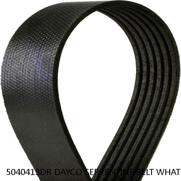 5040413DR DAYCO SERPENTINE BELT WHAT'S THE BEST PRICE ON BELTS